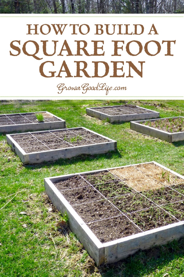 How To Build A Square Foot Garden
