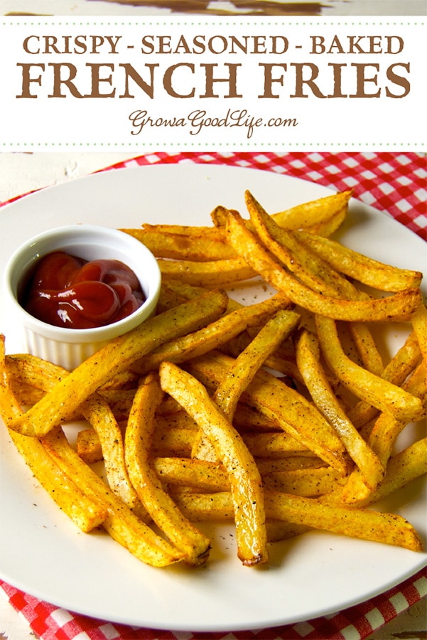 Yes, you can make crispy seasoned baked French fries at home without deep-frying in vegetable oil. Instead, make your own hand cut homemade baked fries!
