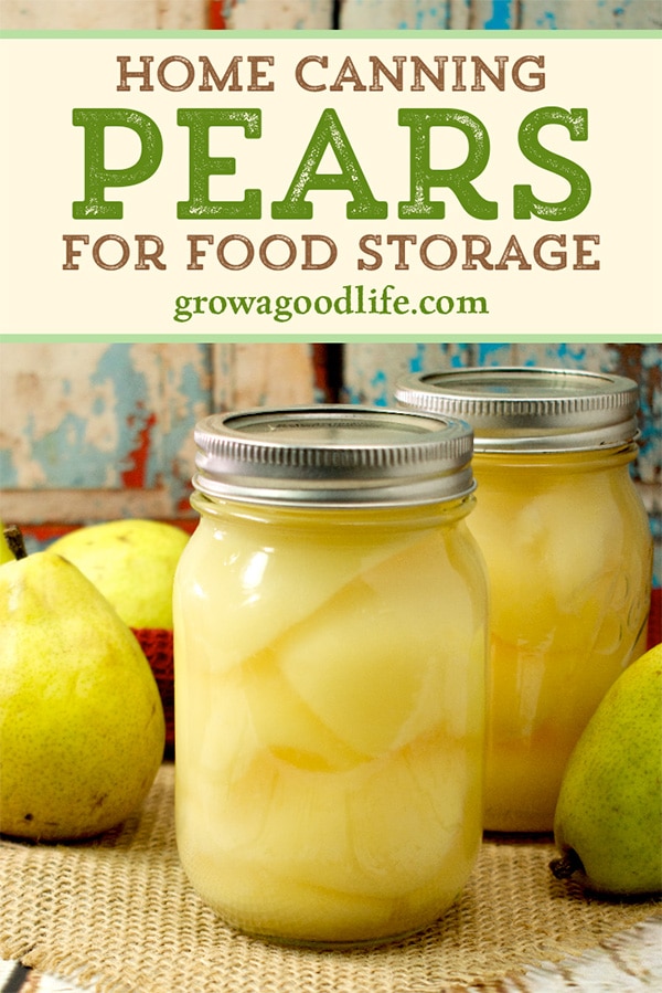 Canning Pears for Food Storage